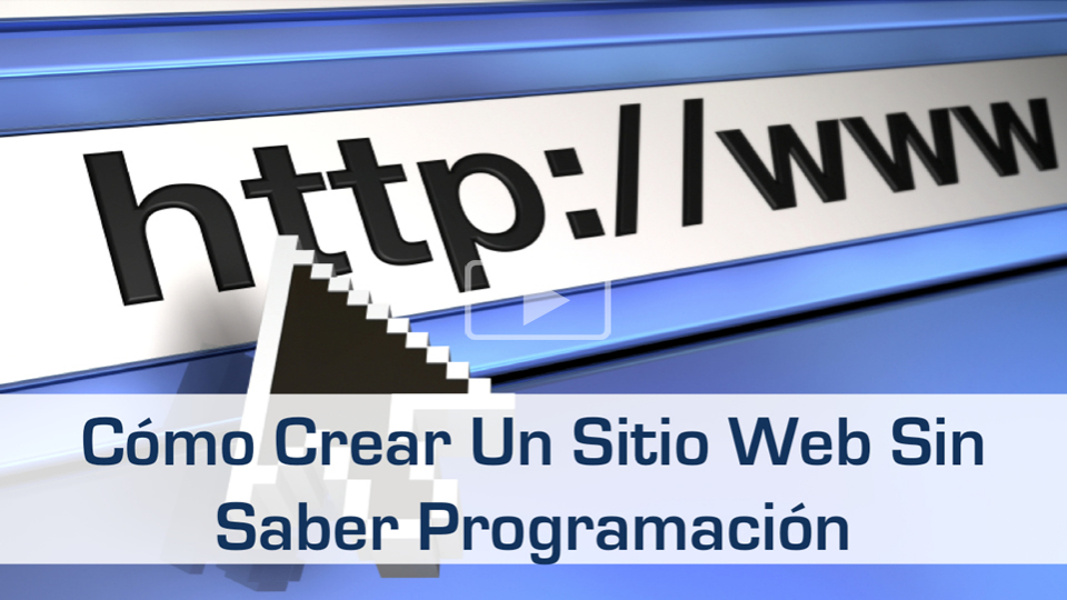 Video: Cómo Crear un Sitio Web sin Saber Programación